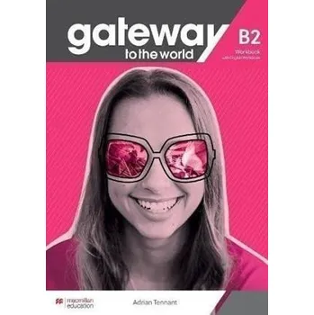 Anglický jazyk Gateway to the World B2 Workbook and Digital Workbook