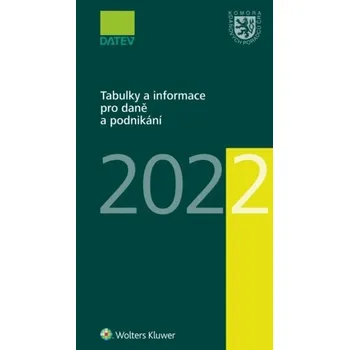 Učebnice Tabulky a informace pro daně a podnikání 2022