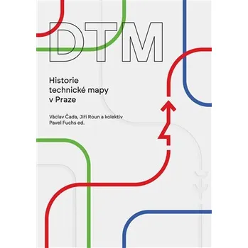 Umění DTM - Historie technické mapy v Praze