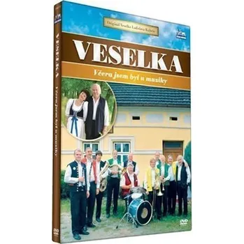 Česká hudba Veselka - Včera jsem byl u muziky - DVD
