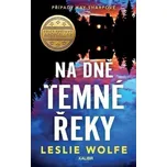 Na dně Temné řeky