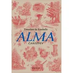 Alma. Čarozpěv