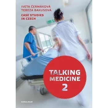 Učebnice Talking Medicine 2: Case Studies in Czech