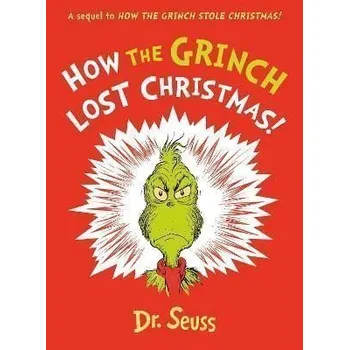 Umění How the Grinch Lost Christmas!: A sequel to How the Grinch Stole Christmas!