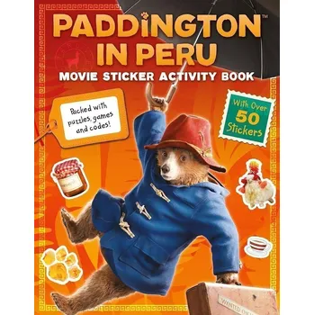 Anglický jazyk Paddington in Peru: Sticker Activity Book