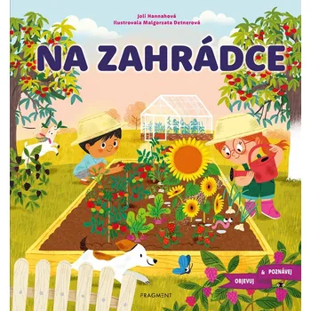 Leporelo Objevuj a poznávej – Na zahrádce