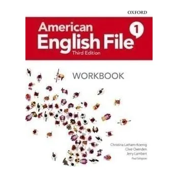Anglický jazyk American English File Third Edition Level 1: Workbook