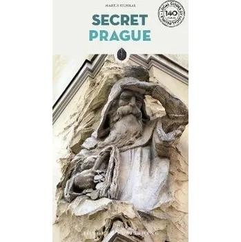 Cestování Secret Prague: A guide to the unusual and unfamiliar