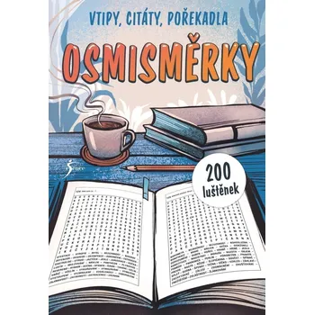 Kniha Osmisměrky – 200 luštěnek: vtipy, citáty, pořekadla - Esence (2024, brožovaná)