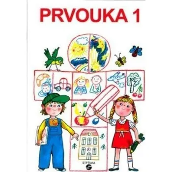 Prvouka Prvouka 1 - PS pro praktické ZŠ