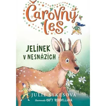 Čarovný les: Jelínek v nesnázích