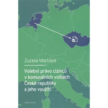 Učebnice Volební právo cizinců v komunálních volbách České republiky a jeho využití