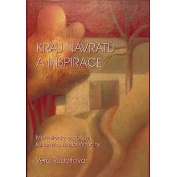 Kraj návratů a inspirace