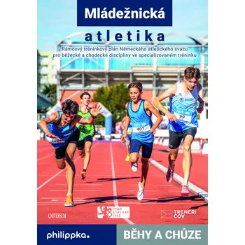 Populárně naučná literatura pro dospělé Atletika – Běhy a chůze