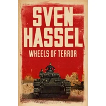 Wheels of Terror - Sven Hassel