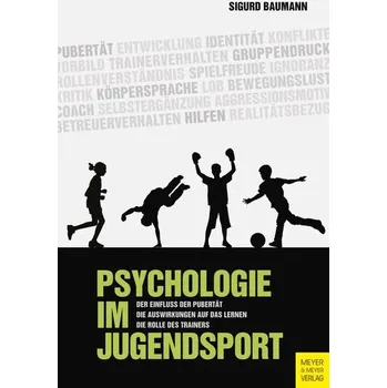 Psychologie im Jugendsport - Baumann, Sigurd [DE] (2026, Brožovaná, Meyer & Meyer Sport)