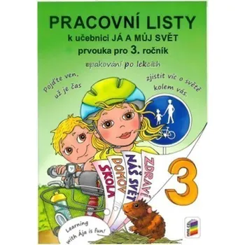 Prvouka Já a můj svět 3 - Pracovní listy