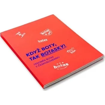 Umění Když boty, tak botasky!