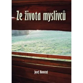 Kniha Ze života myslivců