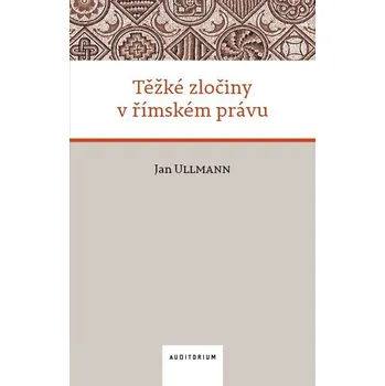 Učebnice Těžké zločiny v římském právu