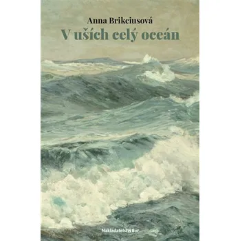 V uších celý oceán