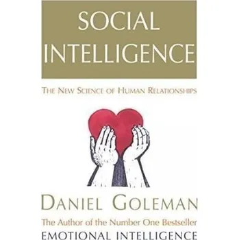 Učebnice Social Intelligence : The New Science of Human Relationships