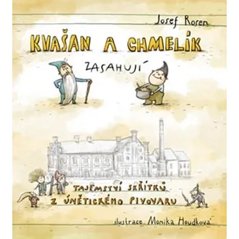 Kvašan a Chmelík zasahují - Tajemství skřítků z Únětického pivovaru