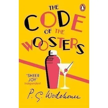 Kniha The Code of the Woosters: (Jeeves & Wooster)