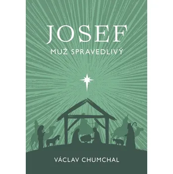 Josef, muž spravedlivý