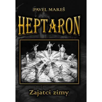 Heptaron - Zajatci zimy