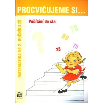 Učebnice Procvičujeme si...Počítání do sta (2.ročník)