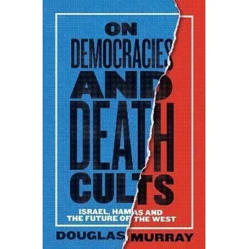 Umění On Democracies and Death Cults