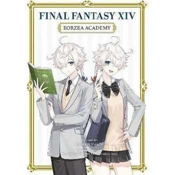 Final Fantasy XIV: Eorzea Academy