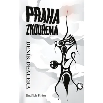 Praha zkouřená - Deník dealera