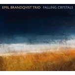 LP Emil Brandqvist Trio - Falling Crystals