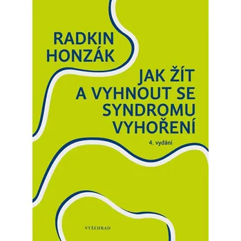 Populárně naučná literatura pro dospělé Jak žít a vyhnout se syndromu vyhoření