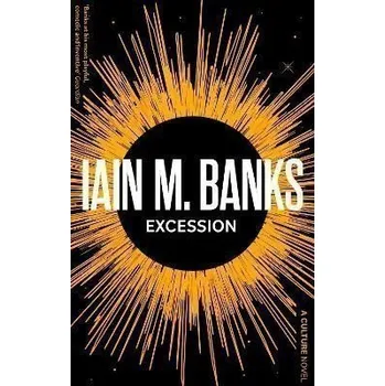 Beletrie pro dospělé Excession - M. Iain Banks Little, Brown Book Group