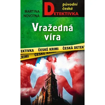Beletrie pro dospělé Vražedná víra