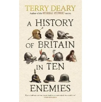 Populárně naučná literatura pro dospělé A History of Britain in Ten Enemies