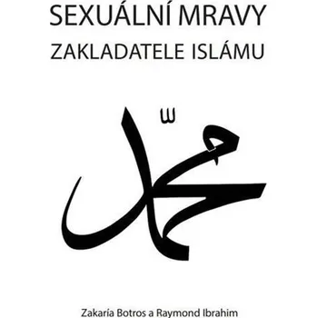 Sexuální mravy zakladatele islámu