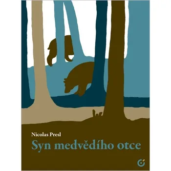 Syn medvědího otce