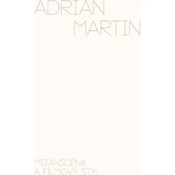Umění Mizanscéna a filmový styl