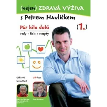 (nejen) Zdravá výživa s Petrem Havlíčkem - DVD