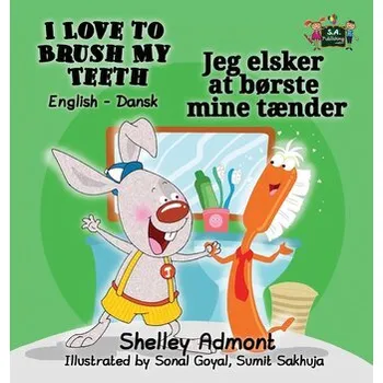 Anglický jazyk I Love to Brush My Teeth - Admont, Shelley; Books, Kidkiddos [DA] (2016, Pevná, Kidkiddos Books Ltd.)
