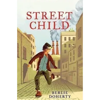 Street Child (HarperCollins Children's Modern Classics)