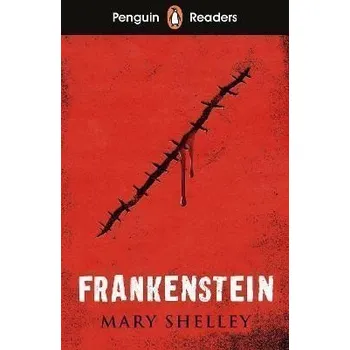 Kniha Penguin Readers Level 5: Frankenstein (ELT Graded Reader)