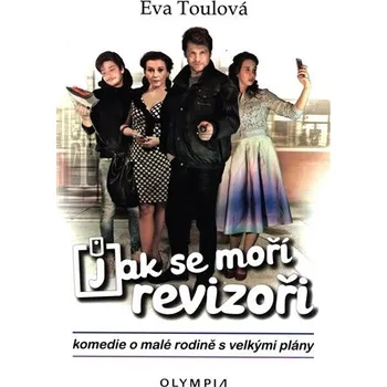 Jak se moří revizoři - Komedie o malé rodině s velkými plány