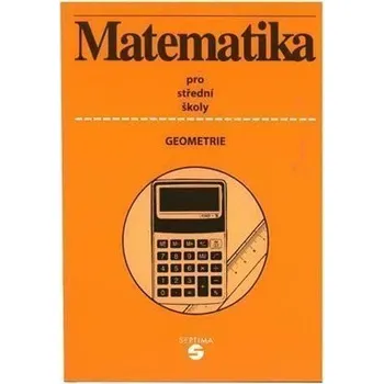 Matematika Matematika (geometrie) - učebnice pro SŠ