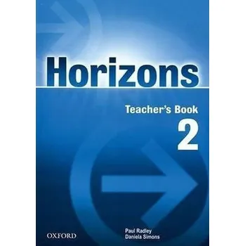 Anglický jazyk Horizons 2 Teacher's Book