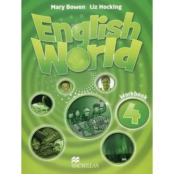 Anglický jazyk English World Level 4: Workbook